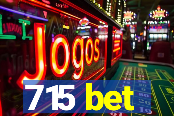 715 bet